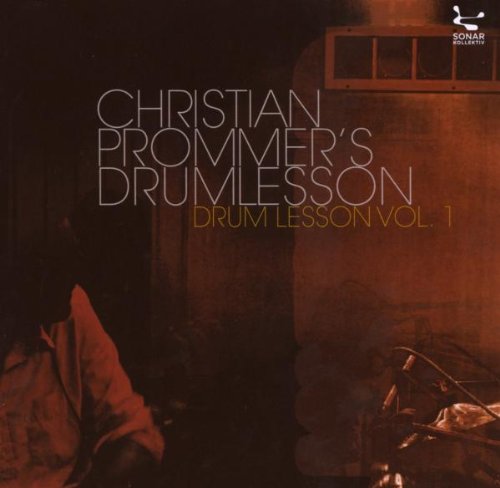 Christian Prommer's Drumlesson, Vol. 1