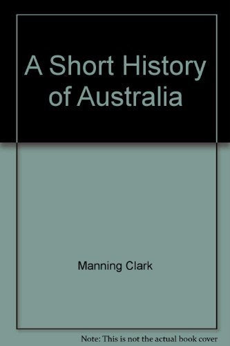 A Short History of Australia