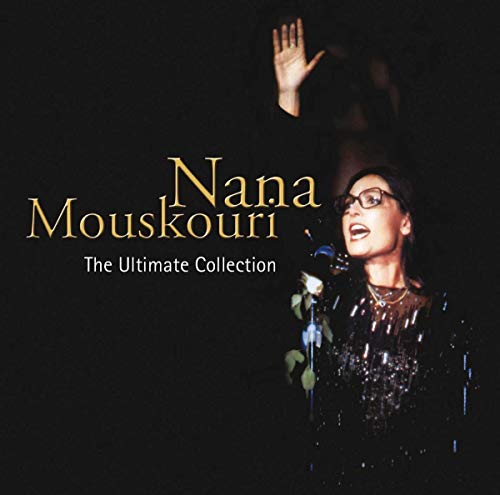 Nana Mouskouri - The Ultimate Collection