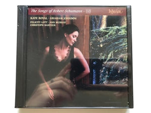 The Songs of Robert Schumann - 10 / Kate Royal, Graham Johnson with Lott, Murray, Bantzer 