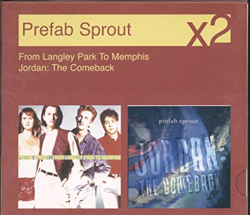 From Langley Park To Memphis/Jordan: The Comeback