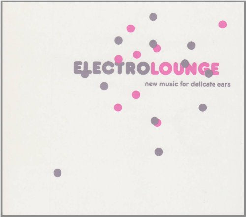 Various Artists - Electric Lounge