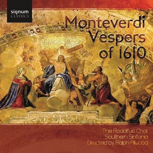 Vespers Of 1610 (Alwood, Rodolfus Choir)
