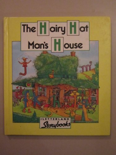 The Hairy Hatman's House