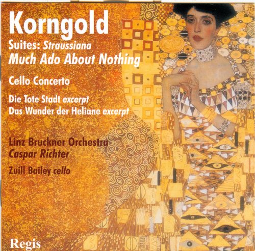 Korngold - Cello Concerto; Suites