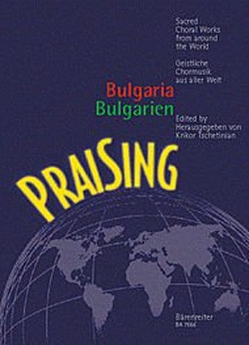 Sacred Choral Works from around the World for mixed choir a capella - Bulgaria