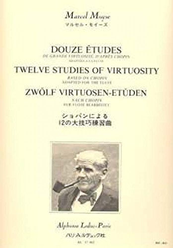 MARCEL MOYSE: TWELVE STUDIES OF GREAT VIRTUOSITY AFTER CHOPIN (FLUTE)