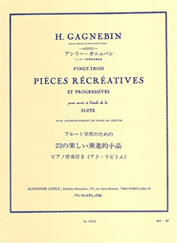 Gagnebin: 23 Pieces Recreatives Et Progressives