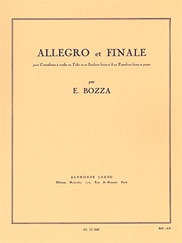 EUGENE BOZZA: ALLEGRO AND FINALE, FOR DOUBLE BASS, TUBA, BASS SAXHORN OR BASS TROMBONE AND PIANO