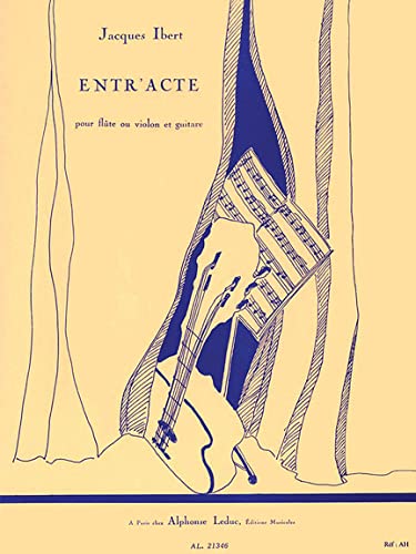JACQUES IBERT: ENTR'ACTE