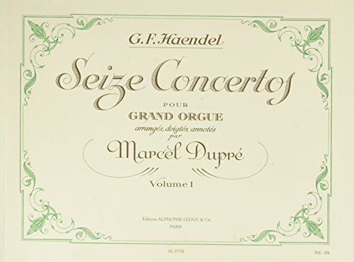 GEORG FRIEDRICH HANDEL: 16 CONCERTOS VOL.1 (ORGAN)