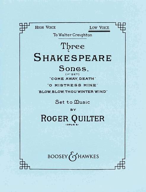 3 Shakespeare Songs: op. 6. high voice and piano. aiguë.