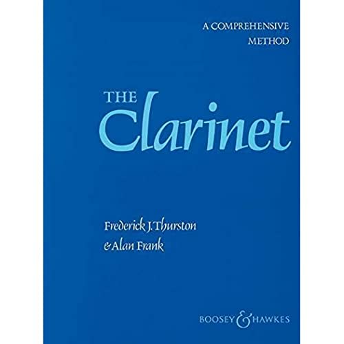 The Clarinet: A Comprehensive Method. clarinet. Méthode.