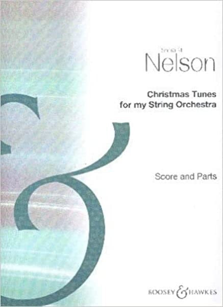 Christmas Tunes for my String Orchestra
