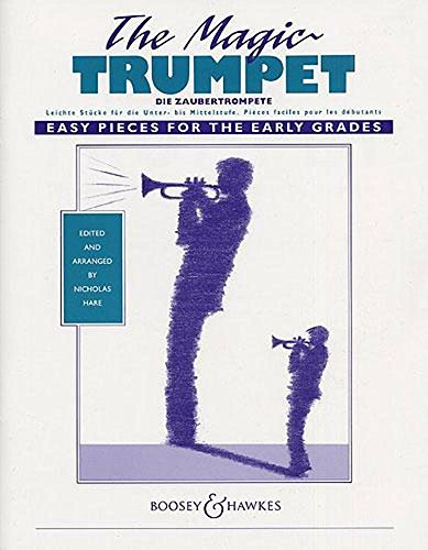 The Magic Trumpet: Easy Pieces for the early grades. trumpet (cornet) and piano.