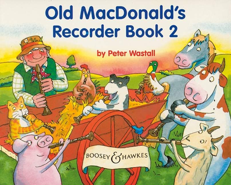 Old Macdonald's Recorder Book Vol. 2: The Colourful New Recorder Method for Primary Schools