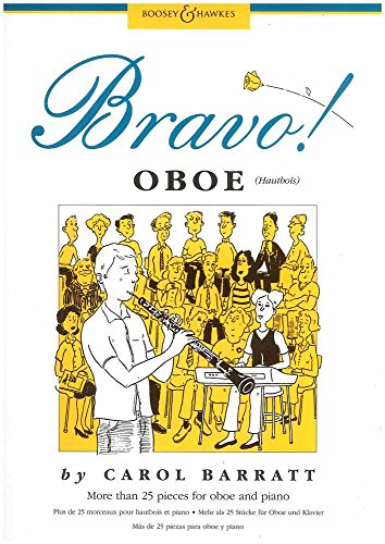 Bravo! Oboe: Plus de 25 morceaux pour hautbois et piano. oboe and piano.