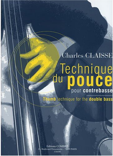 TECHNIQUE DU POUCE --- CONTREBASSE