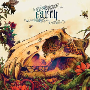 Earth - The Bees Made Honey In The Lion's Skull 
