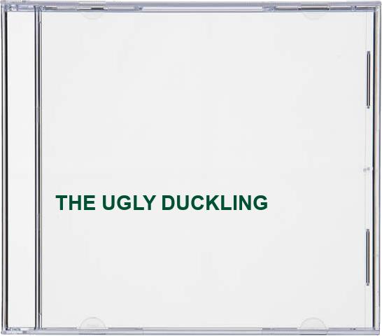 THE UGLY DUCKLING