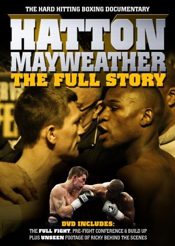 Hatton V Mayweather - The Full Story [DVD]