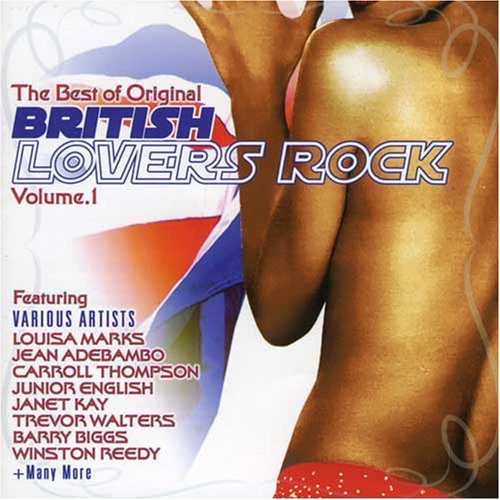 Best Of Original British Lovers Rock Vol. 1