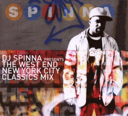 DJ Spinna Presents The West End New York City Classics Mix