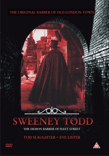 Sweeney Todd - The Demon Barber of Fleet Street [DVD]