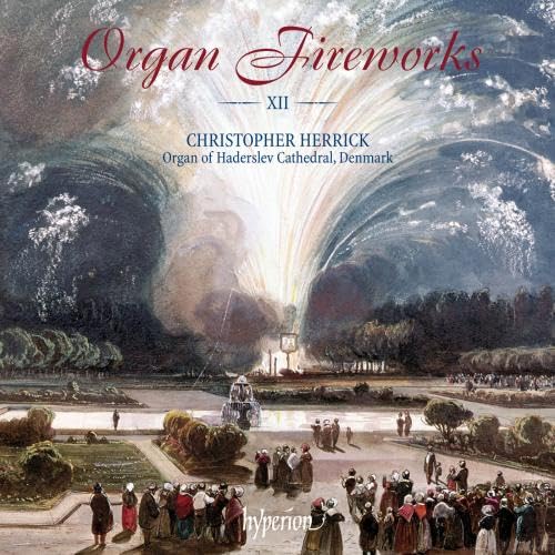 Organ Fireworks, Vol. 12 - Organ of Haderslev Cathedral, Denmark