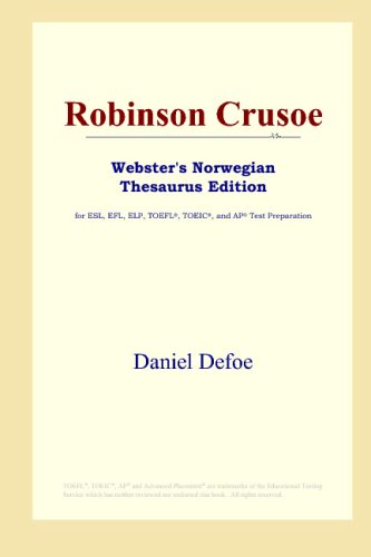 Robinson Crusoe (Webster's Norwegian Thesaurus Edition)