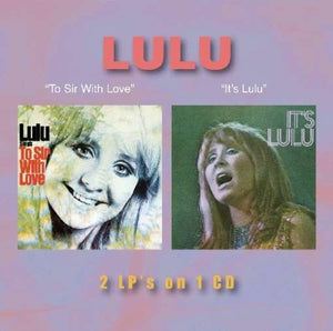 To Sir With Love/It's Lulu 