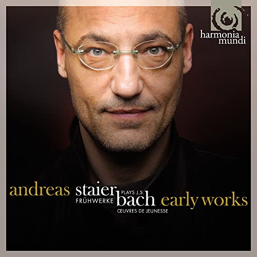Bach - Early Works (Andreas Staier)