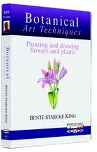 Botanical Art Techniques with Bente King - DVD