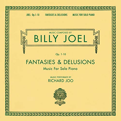 Fantasies & Delusions: Music for Solo Piano