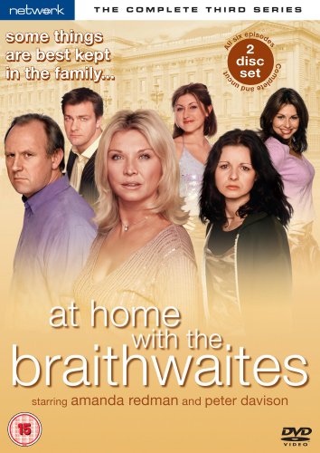 At Home With The Braithwaites: The Complete Third Series [DVD]