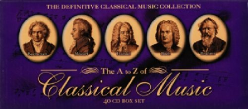 The A to Z of Classical Music (40 CD box set.)
