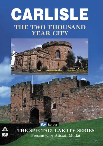 Carlisle - The 2000 Year City [DVD] [2003]