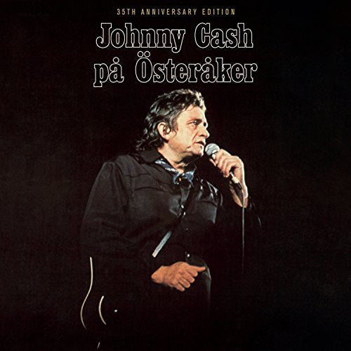 Johnny Cash Pa Osteraker: 35th Anniversary Edition