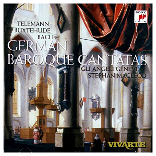Telemann; Bach; Buxtehude - German Baroque Cantatas