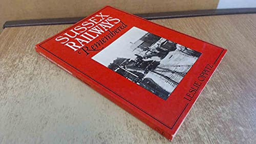 Sussex Railways Remembered