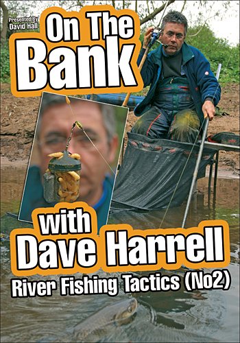 On The Bank with Dave Harrell : River Fishing Tactics (No2) [DVD]
