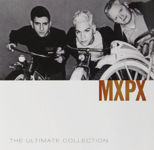 Ultimate Collection:Mxpx