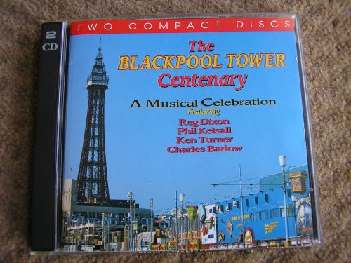Various - Blackpool Tower Centenary