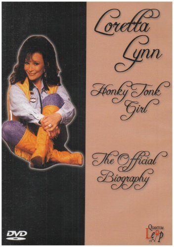 Loretta Lynn - Honky Tonk Girl - The Official Autobiography [DVD]