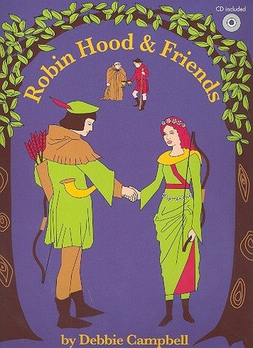 Debbie Campbell-Robin Hood and Friends