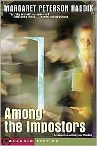 Among the Impostors (The Second Book in the Shadow Children Sequence)