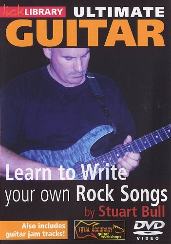 Lick Library: Ultimate Guitar - Learn To Write Your Own Rock Songs [DVD]