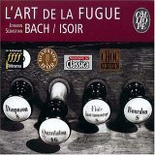 Bach: The Art of Fugue