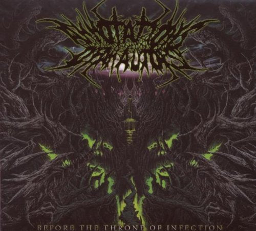 Before The Throne Of Infection