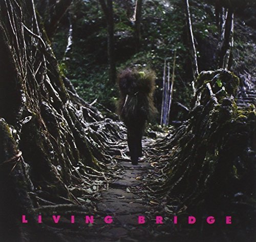 Living Bridge